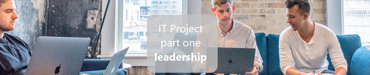 IT Project leadership